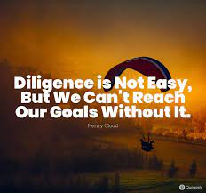 30 Diligence Quotes Quoteish Inspirational Quotes With Images Quotes Inspirational Quotes Motivation