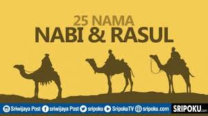 Untuk itu, berikut ini adalah daftar 25 nama nama nabi/rasul yang wajib kita ketahui. Mukjizat 25 Nabi Rasul Disebutkan Dalam Al Quran Lengkap Nama Nabi Dan Rasul Yang Wajib Diketahui Halaman All Sriwijaya Post