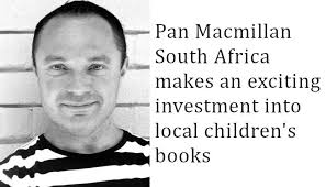 Pan Macmillan South Africa Makes An Exciting Investment Into Local Children S Books The Reading List