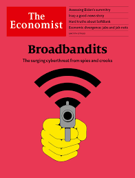 Maybe you would like to learn more about one of these? Broadbandits The Surging Cyberthreat From Spies And Crooks Jun 19th 2021 The Economist