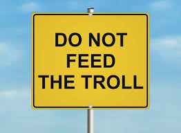 Image result for don't feed the troll