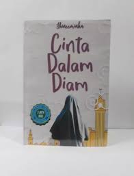 Sinopsis novel cinta remaja goresan hati. Novel Cinta Dalam Diam Novel Islami Novel Remaja Best Seller Novel Romance Lazada Indonesia
