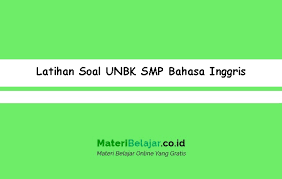 Contoh Soal Akm Bahasa Inggris Smp Terbaru 2019