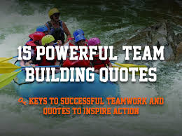 Funny team building teamwork quotes. 15 Team Building Quotes To Inspire Great Teamwork Weekdone