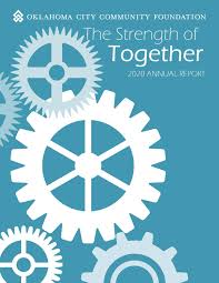 2020 Annual Report: The Strength of Together by Oklahoma City Community  Foundation