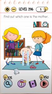 Kunci jawaban game brain out level 62 p : Brain Test Level 296 Find Out Which One Is The Mother Answers Braintestanswers Com