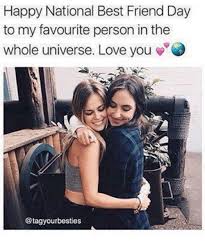 Share the best gifs now >>>. Happy National Best Friend Day To My Favourite Person In The Whole Universe Love You Best Friend Meme On Me Me