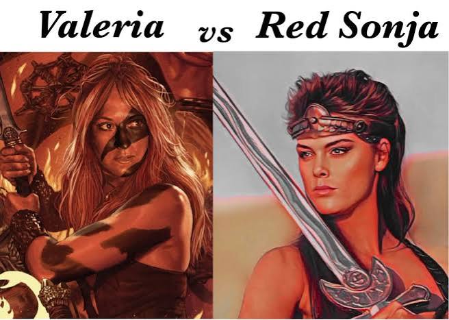 Red Sonja vs Valeria: Who Would Win in a Fight?