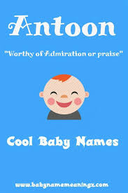 Listen to the audio pronunciation in english. Antoon Name Meaning Dutch Latin Boy Unique Names Hebrew Baby Names Names With Meaning Dutch Baby Names