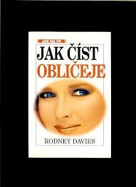 Rodney Davies: Jak číst obličeje