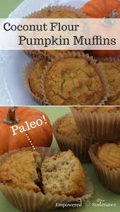 Coconut Flour Pumpkin Muffins Recipe Coconut Flour Recipes Paleo Baking Coconut Flour Pumpkin Muffins