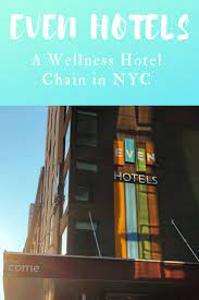 Even Hotel Brooklyn Nyc Nyc Hotels Hotel Hotels And Resorts