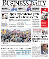 Us tech giant apple rejected a request by the kenyan government to unlock two iphones that were the subject of police investigations in the . Businessdaily On Twitter Top In Business Apple Rejects Kenya Push To Unlock Mystery Iphone Find This And More In Friday S Bd Africa Paper You Can Also Visit Https T Co Jah1u5efip To Get The E Paper Https T Co Jbpsjfrvpx