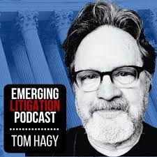 Emerging Litigation Podcast