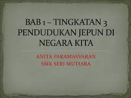 .faktor ke negara kita *merumuskan faktor kedatangan jepun *menjelaskan dasar pemerintahan jepun nasionalisme *menghuraikan kesan pemerintahan tentera jepun *menyenaraikan iktibar daripada pendudukan jepun. Bab 1 Tingkatan 3 Pendudukan Jepun Di Negara Kita Ppt Download