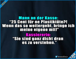 So Kurz Davor Umwelt Plastik Diesermoment Spruchbilder Jodel Spruche Witzige Spruche Lustige Zitate Und Spruche Urkomische Zitate