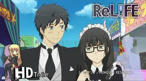 Anime Tv Channel | ReLIFE Season 2 - ReLIFE Kanketsu-hen PV Anime Trailer  [New Anime Trailer] - YouTube