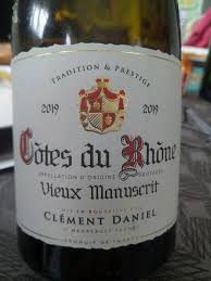 Clément Daniel Vieux Manuscrit Côtes du Rhône