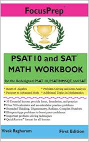 Psat 10 And Sat Math Workbook For The Redesigned Psat 10 Psat Nmsqt And Sat