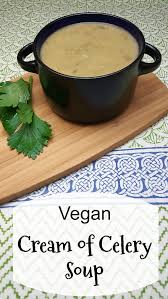 Can i make cream of celery soup gluten free? Vegan Cream Of Celery Soup Recipe Mama Likes To Cook