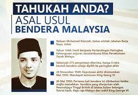August 30 at 6:00 pm. Pencipta Bendera Malaysia Siapa Dia