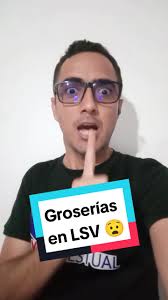 5 Groserías en Lengua de Señas Venezolana