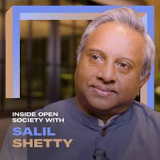 Inside Open Society: Salil Shetty, Vice President, Global