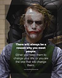 I Believe Most Of The Time Both Parties Change Follow Gentlemenspeak Instagram For More Motivational Quote Joker Quotes Best Joker Quotes Villain Quote