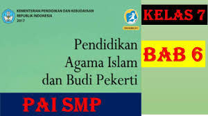 Rpp pai kelas 7 semester 1 & 2. Video Pembelajaran Pai Smp Kelas 7 Bab 6 Materi Pai Smp Media Pembelajaran Daring Pai Smp K13 Youtube