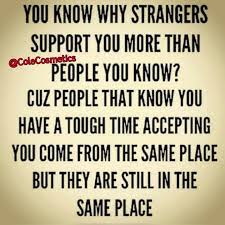 Support Those To Support You Best Quotes Quotes To Live By Words Of Wisdom