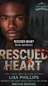 Rescued Heart: A Heart-Pounding Romance