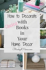 decorate with books in your home decor