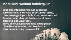 Untaian doa atau kiriman bacaan alquran untuk orang yang meninggal pun akan memberikan kebaikan tersendiri baginya. 45 Ucapan Belasungkawa Yang Tulus Sopan Dan Menguatkan
