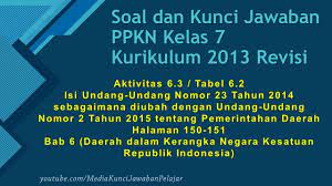 Bab 1 (perumusan dan penetapan pancasila sebagai dasar negara). Soal Dan Kunci Jawaban Ppkn Kelas 7 Aktivitas 6 3 Tabel 6 2 Isi Undang Undang Nomor 23 Tahun 2014 Youtube