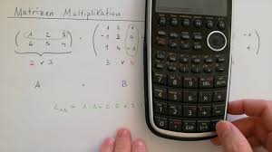 Matrizen Multiplizieren Mit Dem Taschenrechner Casio Cg20 Cg50 Mathe Physik Statistik By Maphyx Youtube