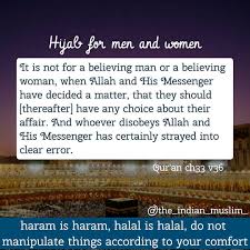 Halal and haram food in the quran and hadith translated verses of the quran o ye who believe! Halal Is Halal And Haram Is Haram Even If The Whole World Is Doing Haram With Always Be Haram Quran Quotes Islamic Quotes Quran Verses