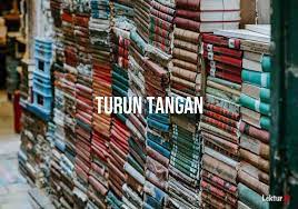 Kamus dewan edisi keempat book. 3 Arti Turun Tangan Di Kamus Besar Bahasa Indonesia Kbbi Lektur Id