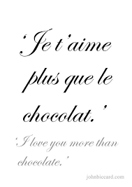 Pin By Asma Saadia On Chocolate Is Life French Love Quotes French Quotes French Words Quotes