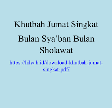 Khutbah Jumat Bulan Sya Ban Hilyah Belajar Bahasa Arab Online