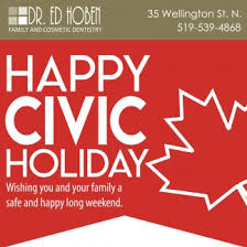 The civic holiday is held on the first monday of every august. Happy Civic Holiday Dr Ed Hoben Woodstock On