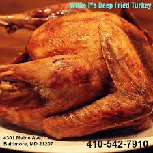 Maybe you would like to learn more about one of these? Willie P S Deep Fried Turkey Home Facebook
