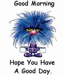 I Find It Very Annoying That Pinterest Just Puts My Saved Pins Wherever They Want Them And N Morning Quotes Funny Funny Good Morning Quotes Good Morning Quotes
