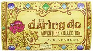 Free us shipping on orders over $10. My Little Pony The Daring Do Adventure Collection A Three Book Boxed Set With Exclusive Figure Buy Online In Bahamas At Bahamas Desertcart Com Productid 6667686