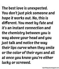 If you find a remedy for it, it lasts for a couple of days. 10 Unexpected Love Quotes 10 Unexpected Love Quotes Unexpected Love Quotes Unexpected Love Love Quotes For Her