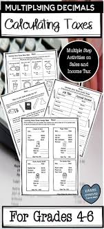 5th 6th Grade Tax Day Math Multiple Step Real World With Adding Subtracting Multiplying And Dividing Decimals To Help Your St Decimals Math Math Resources