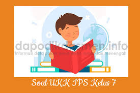 Contoh soal pat ips kelas 9 semester 2. Soal Ukk Pat Ips Kelas 7 Smp Mts Tahun 2019