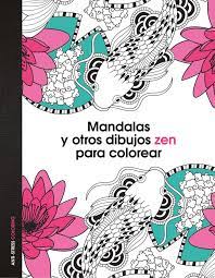 Descargar Mandalas Y Otros Dibujos Zen Para Colorear Gratis Librosya Ebooks Gratis Libros Gr Libros De Mandalas Libros Para Colorear Libro De Mandalas Pdf