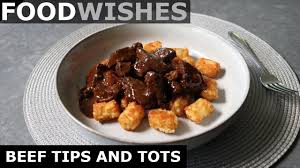 My goal here was to braise the short ribs and then serve them with a sauce made from their braising liquid that had a very clear. Beef Tips And Tots Food Wishes Foodie Badge