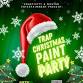 Its a Trap Christmas Paint Party event image