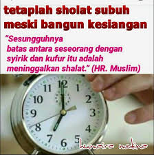Maybe you would like to learn more about one of these? Sholat Subuh Kesiangan Jam 8